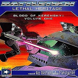 Imagen de icono BattleTech #3: Lethal Heritage: Blood of Kerensky Trilogy Book 1: Blood of Kerensky, Vol. 1