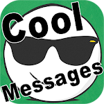 Cover Image of 下载 Cool Messages 1.0 APK