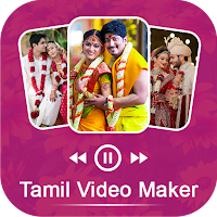 Tamil Video Maker With Song