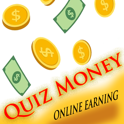Quiz Money : Online Earn Money