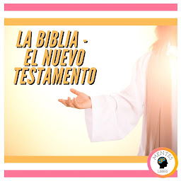Obraz ikony: LA BIBLIA: EL NUEVO TESTAMENTO