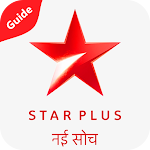 Cover Image of Télécharger Star Plus TV Channel - Free Star Plus TV Guide 1.0 APK