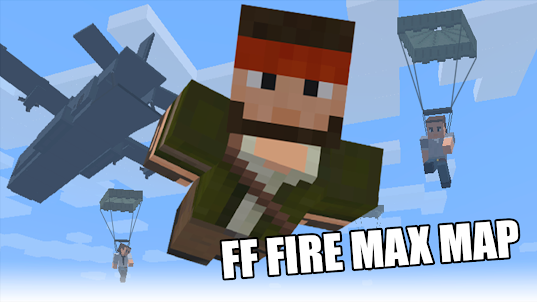 Map FF Fire Max for MCPE
