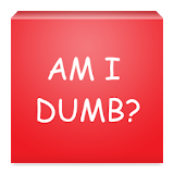 Am I Dumb? icon