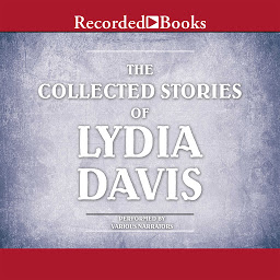 Icon image The Collected Stories of Lydia Davis: Volume 1, Volume 1