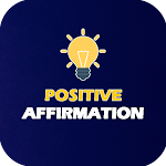 Cover Image of डाउनलोड Positive Affirmations  APK