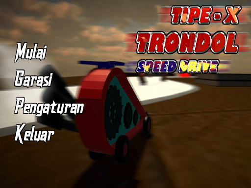 Tipe X Trondol Speed Drive 2