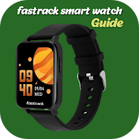 Fastrack smart watch guide