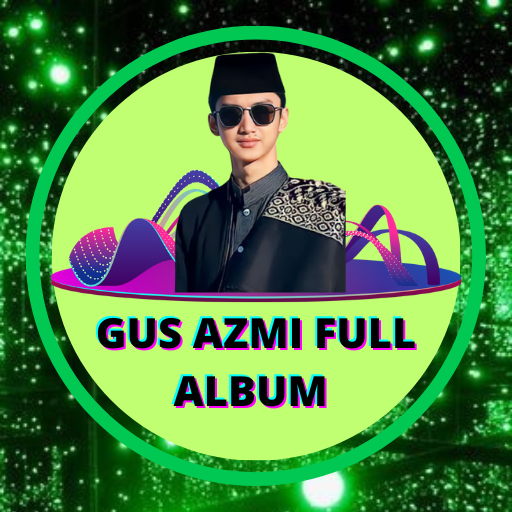 Gus Azmi Full Album Sholawat