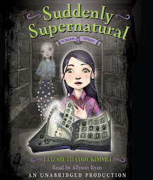 Icon image Suddenly Supernatural Book 1: School Spirit