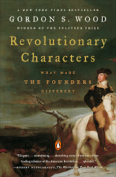 Icon image Revolutionary Characters: What Made the Founders Different
