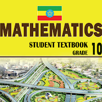 Mathematics Grade 10 Textbook for Ethiopia