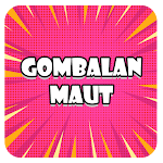 Cover Image of डाउनलोड Gombalan Maut - Gombalan 2022 1.7.1 APK