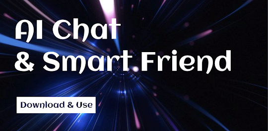 AI Chat & Smart Friend