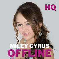 Miley Cyrus Songs Offline