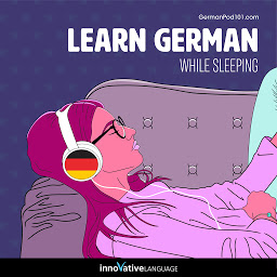 Icon image Learn German While Sleeping