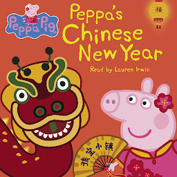 Icon image Peppa's Chinese New Year (Peppa Pig)