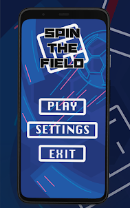 Spin The Field