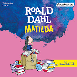 Ikonas attēls “Matilda: Neu übersetzt von Andreas Steinhöfel”