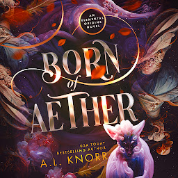 Icon image Born of Aether: A standalone angels & demons fantasy