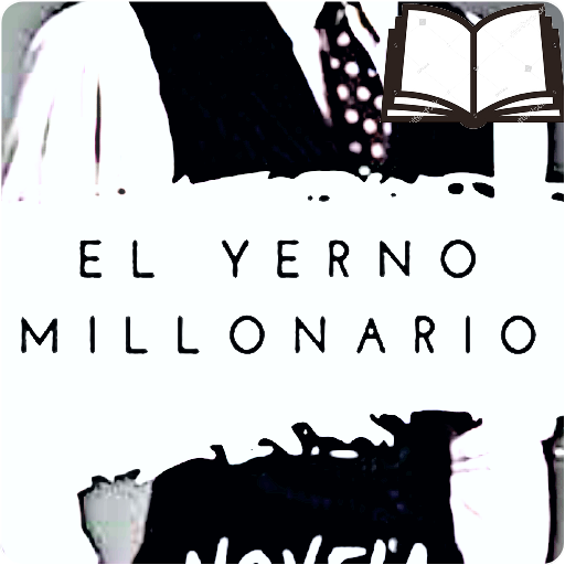 Novela Completa De Yerno Del Millonario Gratis Aplicaciones En Google Play
