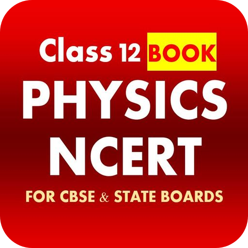 Class 12 Physics NCERT Book