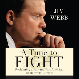 Icon image A Time to Fight: Reclaiming a Fair and Just America