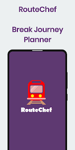 RouteChef Break Journey Plan