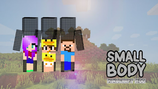 Small Body Mod Skin MCPE 1.0 APK + Mod (Free purchase) for Android