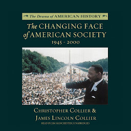 Icon image The Changing Face of American Society: 1945–2000