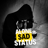 Alone Sad Status - Sad Caption