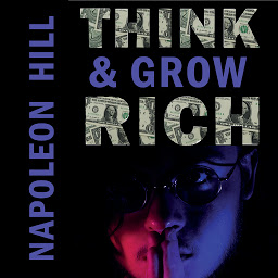 Obraz ikony: Think and Grow Rich: Personal Development Classics. Personal Growth