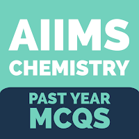 CHEMISTRY - AIIMS PAST YEAR PAPER SOLUTION