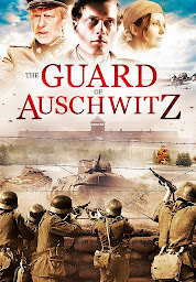 Icon image The Guard of Auschwitz