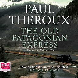 Icon image The Old Patagonian Express
