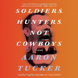 Icon image Soldiers, Hunters, Not Cowboys