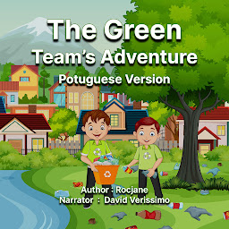 Obraz ikony: The Green Team's Adventures: Portuguese Version