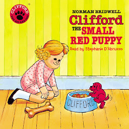 Icon image Clifford the Small Red Puppy (Classic Storybook)