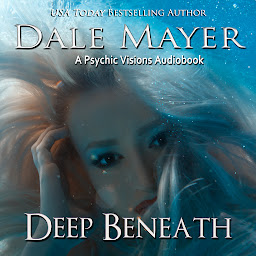 Icon image Deep Beneath (AI Narrated): A Psychic Visions Novel