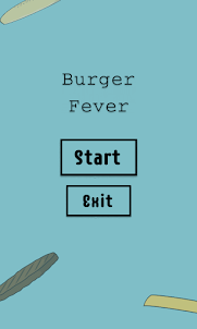 Burger Fever