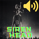 Cover Image of Tải xuống Siren Head Voice Sound - Prank Soundboard  APK