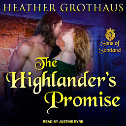 Icon image The Highlander’s Promise