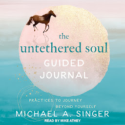 「The Untethered Soul Guided Journal: Practices to Journey Beyond Yourself」圖示圖片