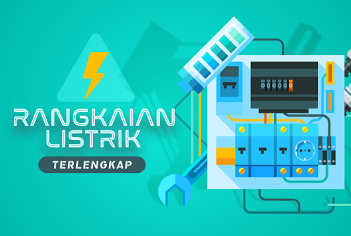 Rangkaian Listrik Lengkap Dan Gratis