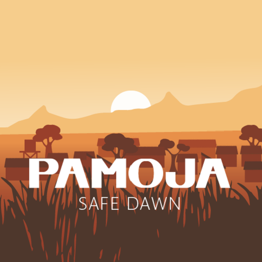 PAMOJA: Safe Dawn