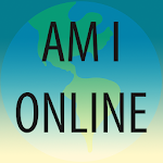 Cover Image of ダウンロード Am I Online? 1.0 APK