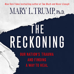 Imagen de ícono de The Reckoning: Our Nation's Trauma and Finding a Way to Heal