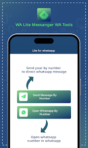 WA Lite Messenger - WA Tools