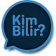 Kim Bilir Изтегляне на Windows