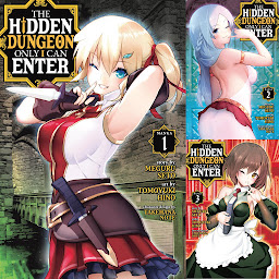 Icon image The Hidden Dungeon Only I Can Enter (Manga)